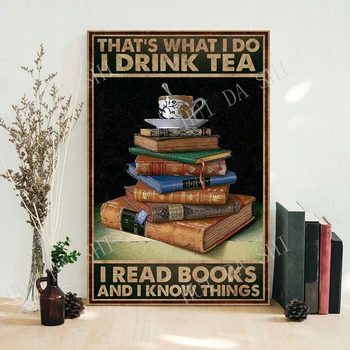  Cărți poster, Asta e ceea Ce Fac eu Beau Ceai, Citesc Cărți și Știu că Lucrurile poster, Citind Poster, Postere Vintage, de Carte de Artă