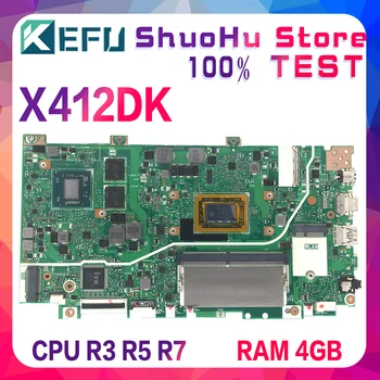  KEFU X412DK Notebook Placa de baza Pentru ASUS X412DK A412D F412D X412D Laptop Placa de baza W/R3-3200 R5-3500 R7-3700 CPU GPU V2G