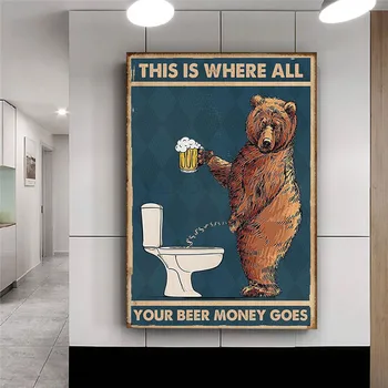  Urs morocănos Baie Panza Poster Ta Bani de Bere Merge Print Retro Imagine pentru Toaleta Wc de Perete de Arta Pictura Decor Acasă